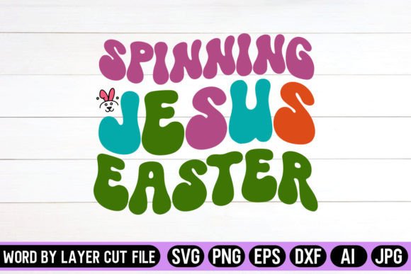 Spinning Jesus Easter Retro Design – A Crafts & Graphics Review for Content Publishers